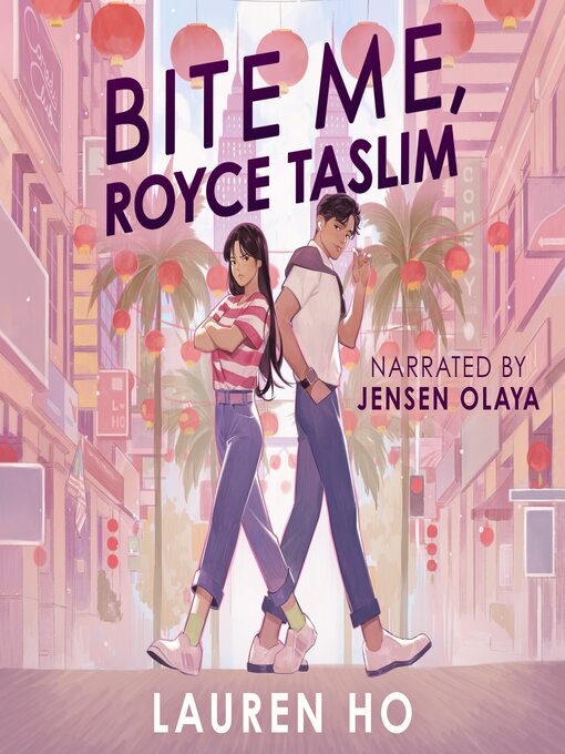 Title details for Bite Me, Royce Taslim by Lauren Ho - Wait list